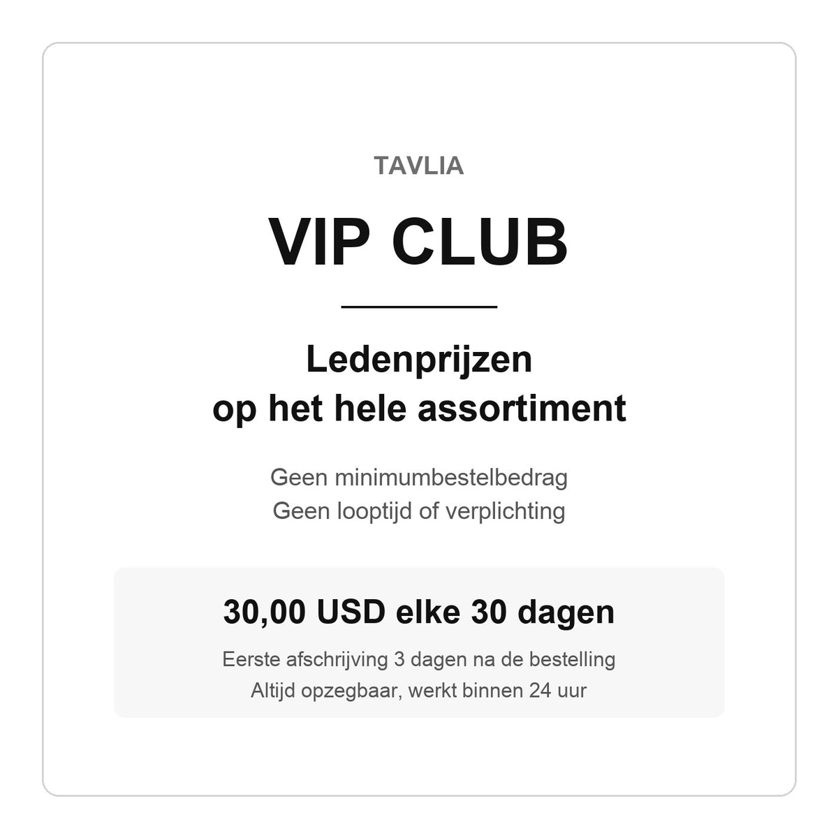 VIP Club Tavlia — ledenprijzen, 30,00 USD elke 30 dagen, altijd opzegbaar